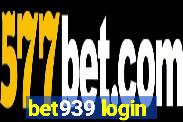 bet939 login